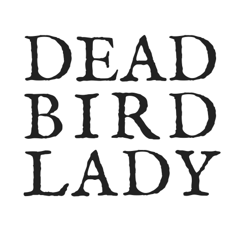 Dead Bird Lady